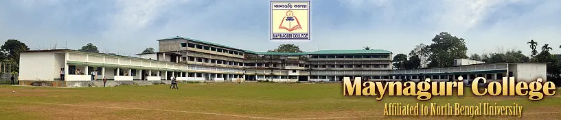 Maynaguri College, Jalpaiguri: Admission Process 2025 Courses, Fees, Exams,Cutoff, Placements