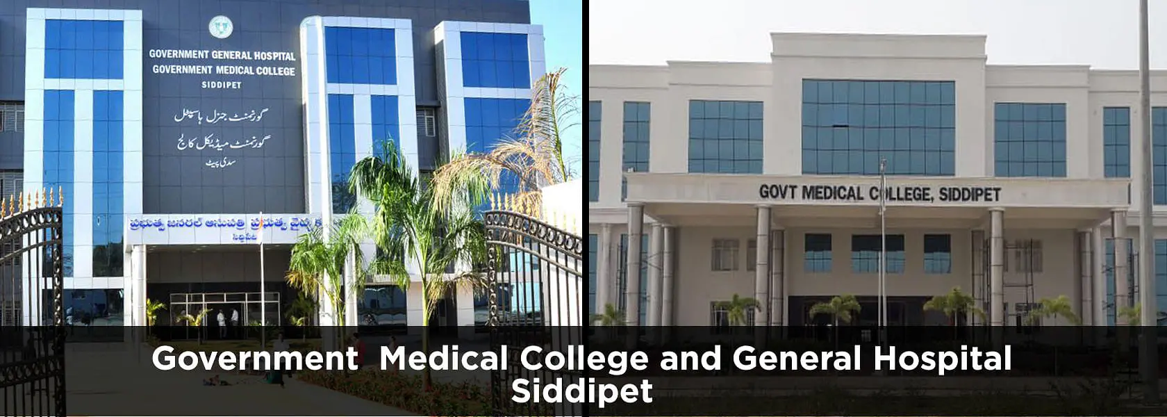 Government Medical College - [GMC], Siddipet: Admission Process 2025 Courses, Fees, Exams,Cutoff, Placements
