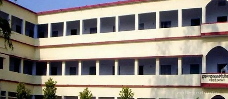 Dayanand Bachhrawan PG College, Rae Bareli: Admission Process 2025 Courses, Fees, Exams,Cutoff, Placements