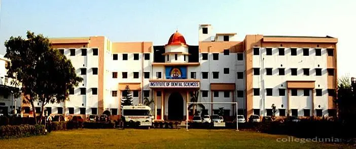Institute of Dental Science, Bareilly: Admission Process 2025 Courses, Fees, Exams,Cutoff, Placements