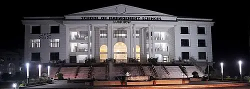 School Of Management Sciences - [SMS], Lucknow: Admission Process 2025 Courses, Fees, Exams,Cutoff, Placements