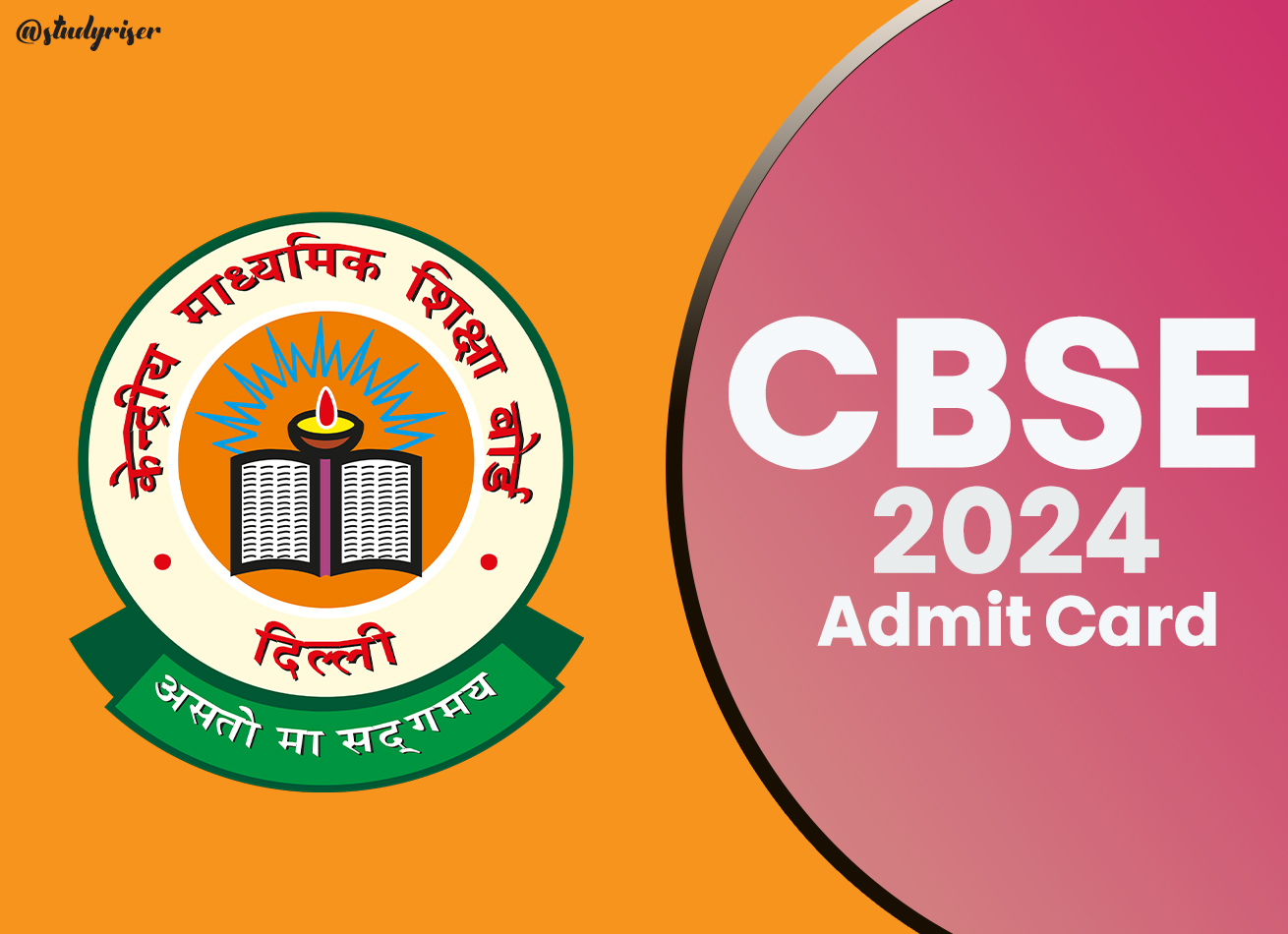 CBSE Class 12 Admit Card 2024