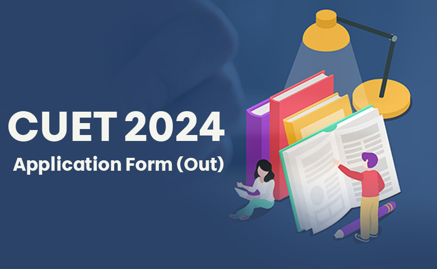 CUET 2024 Application Form