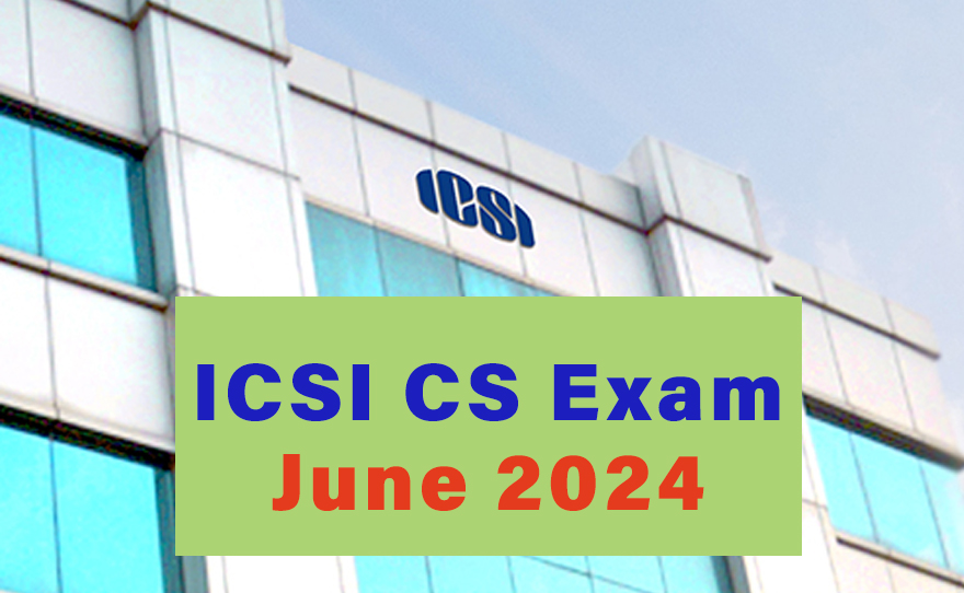 ICSI CS Exam June 2024- Application Begins for Free Online Coaching