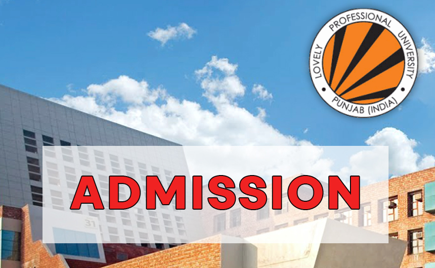 LPU Admission 2024 (Open) – Read Article To Find Fees, Courses, Dates ...