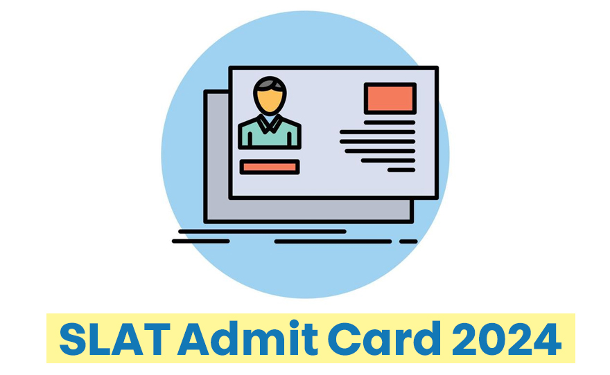 SLAT Admit Card 2024 @set-test.org- Direct Link to Download, Important ...