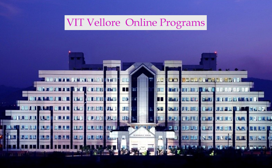 VIT Vellore Starts Online MBA