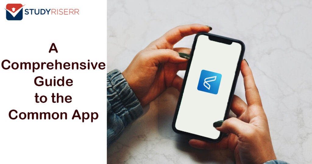 A Comprehensive Guide to the Common App