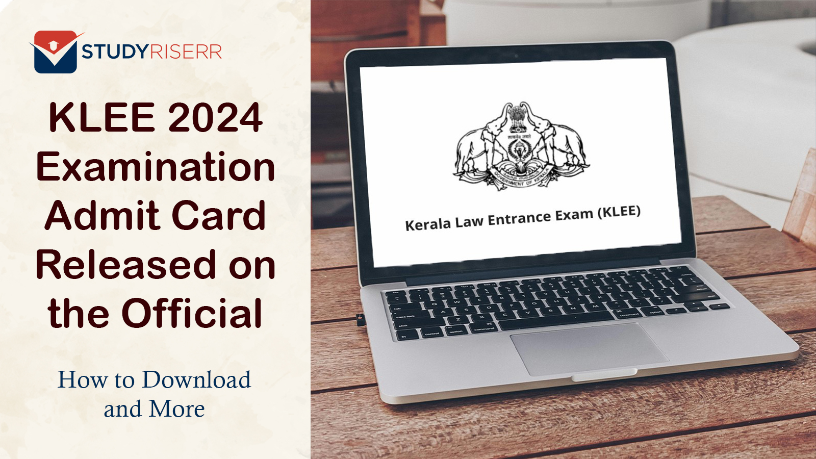 KLEE 2024 Examination Admit Card Released on the Official Website, How to Download