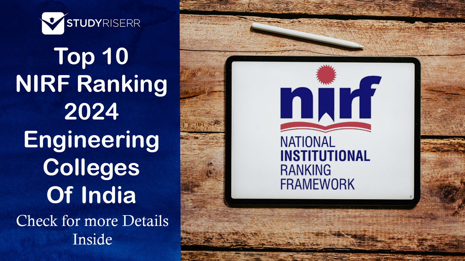 NIRF Ranking - Top 10 Engineering Colleges of India 2024