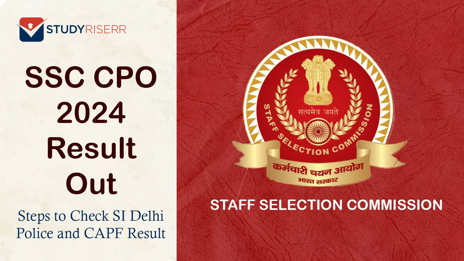 SSC CPO Result 2024 Out - Steps to Check SI Delhi Police and CAPF Result