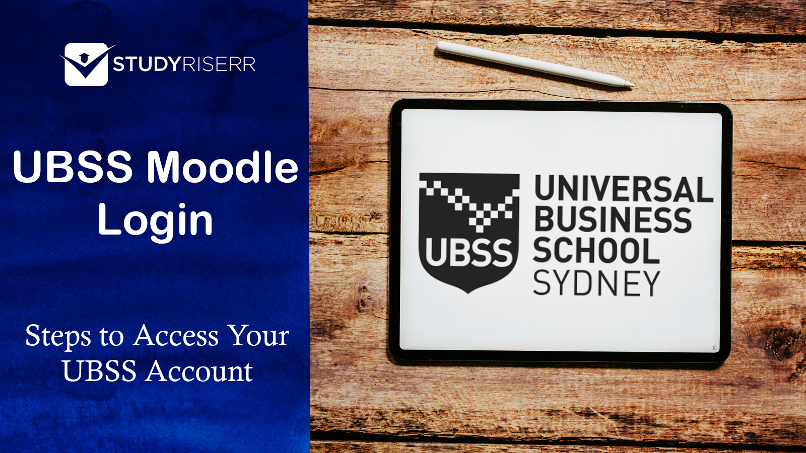 UBSS Moodle Login - How to Access your Universal Business School Sydney Account