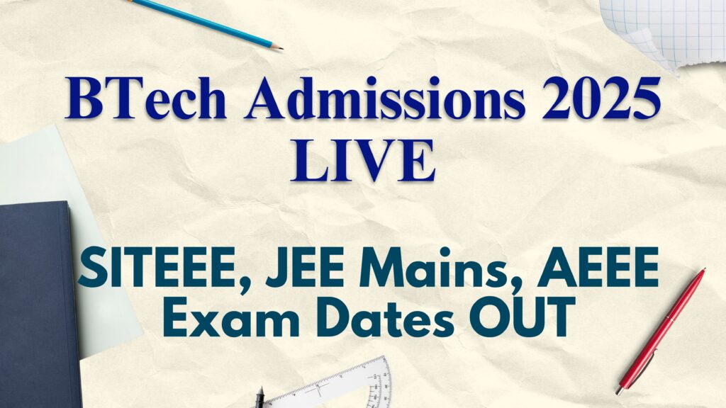 BTECH Admission 2025 is LIVE now