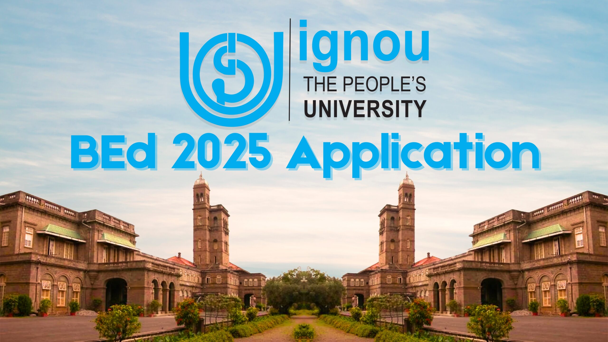 IGNOU BEd 2025 Admission