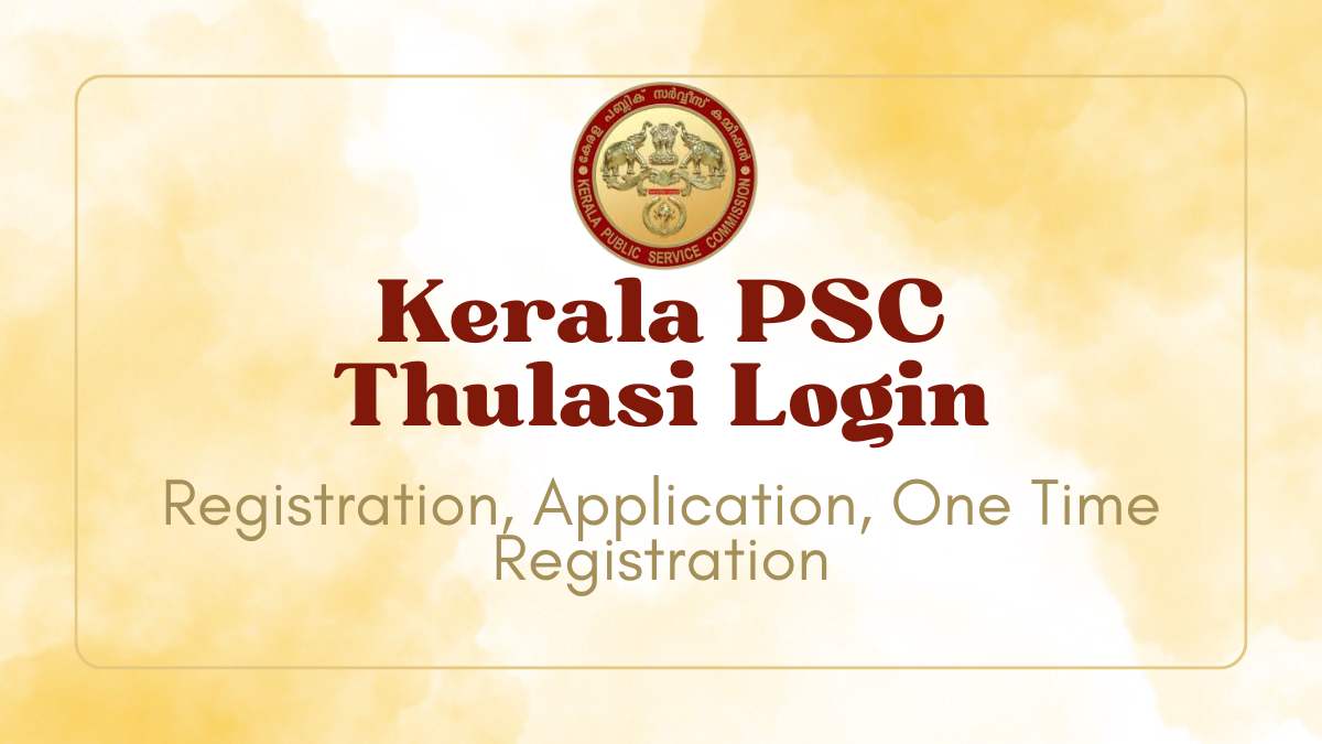 Kerala PSC Thulasi Login