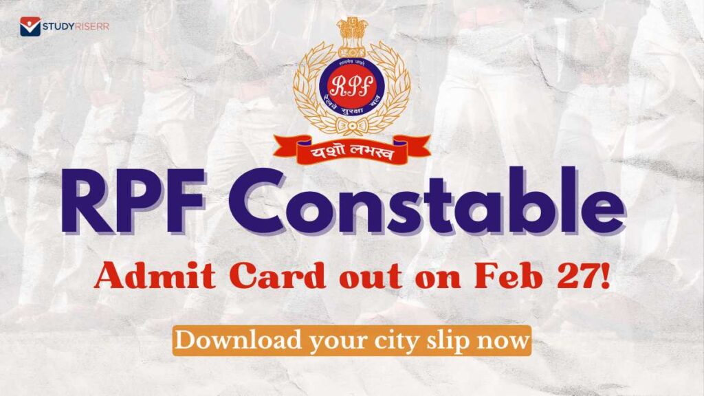 RPF-Constable-Admit-Card-2025-Out