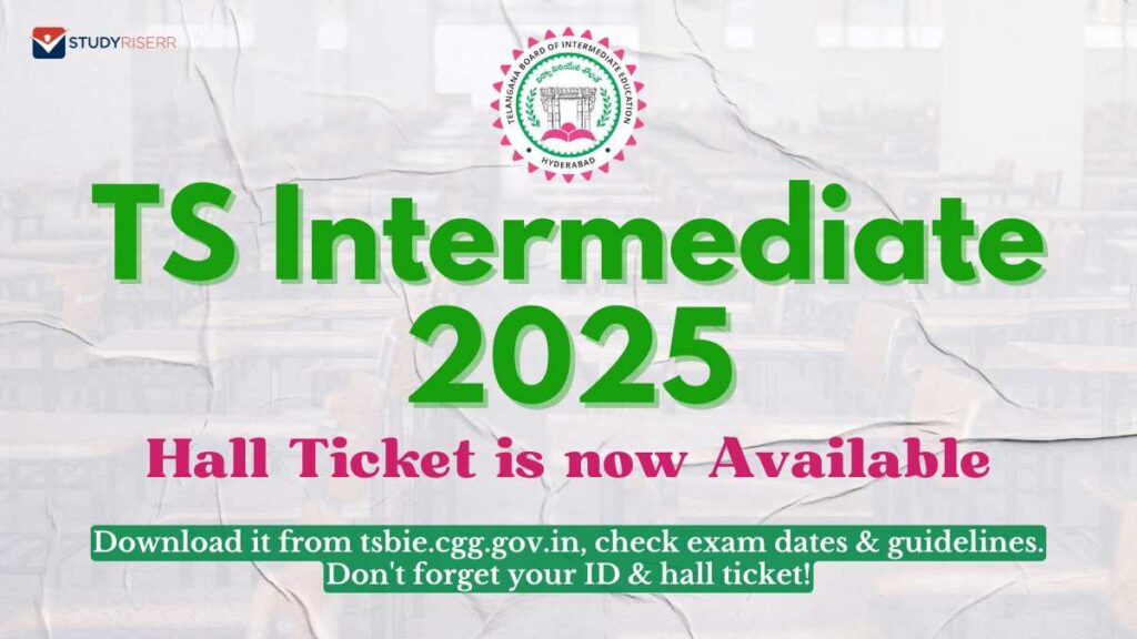 Telangana-Intermediate-Exam-Hall-Ticket-2025-Out