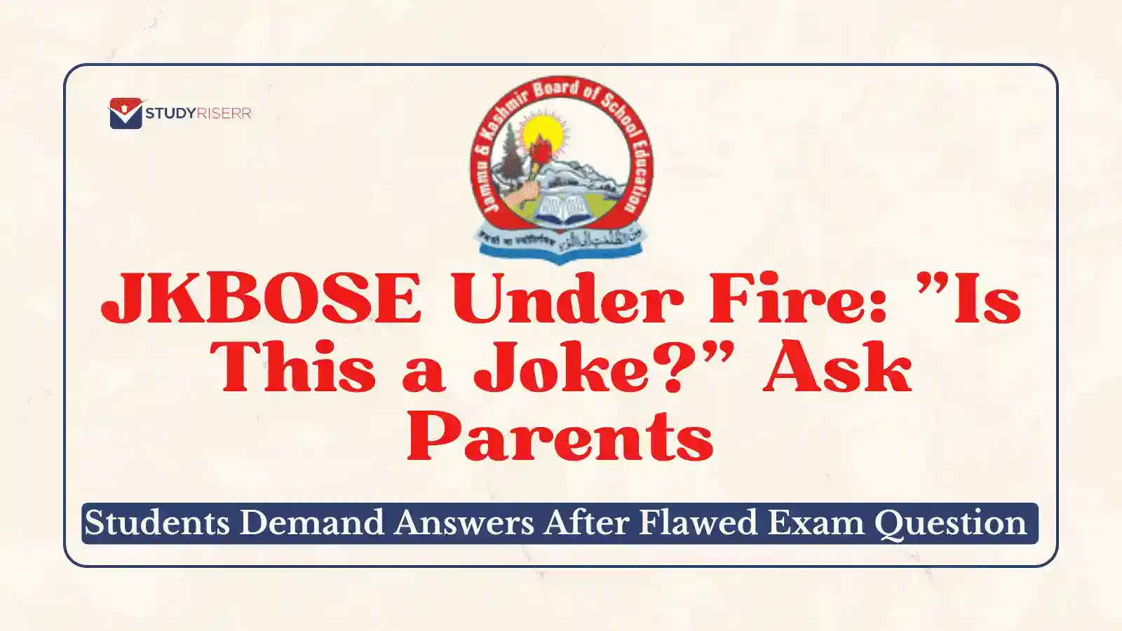 JKBOSE Blunders Again: Class 10 Question Asked Without Correct Answer Option