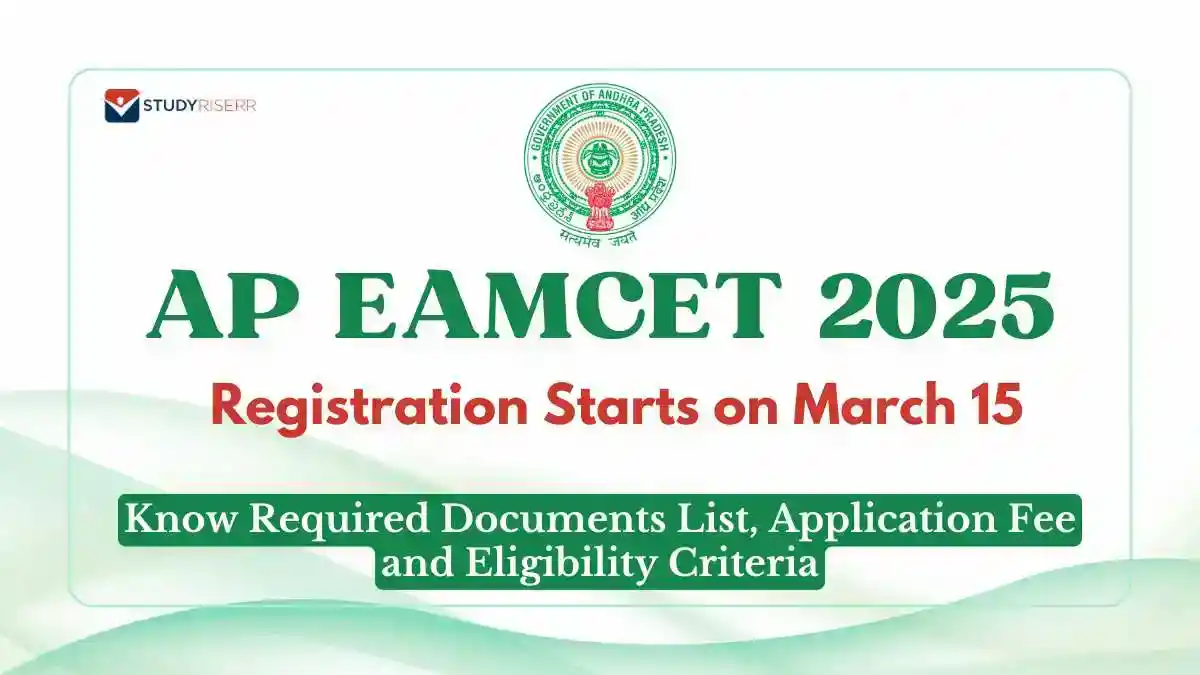 AP EAMCET Registration Starts on March 15: Know Required Documents List, Application Fee and Eligibility Criteria