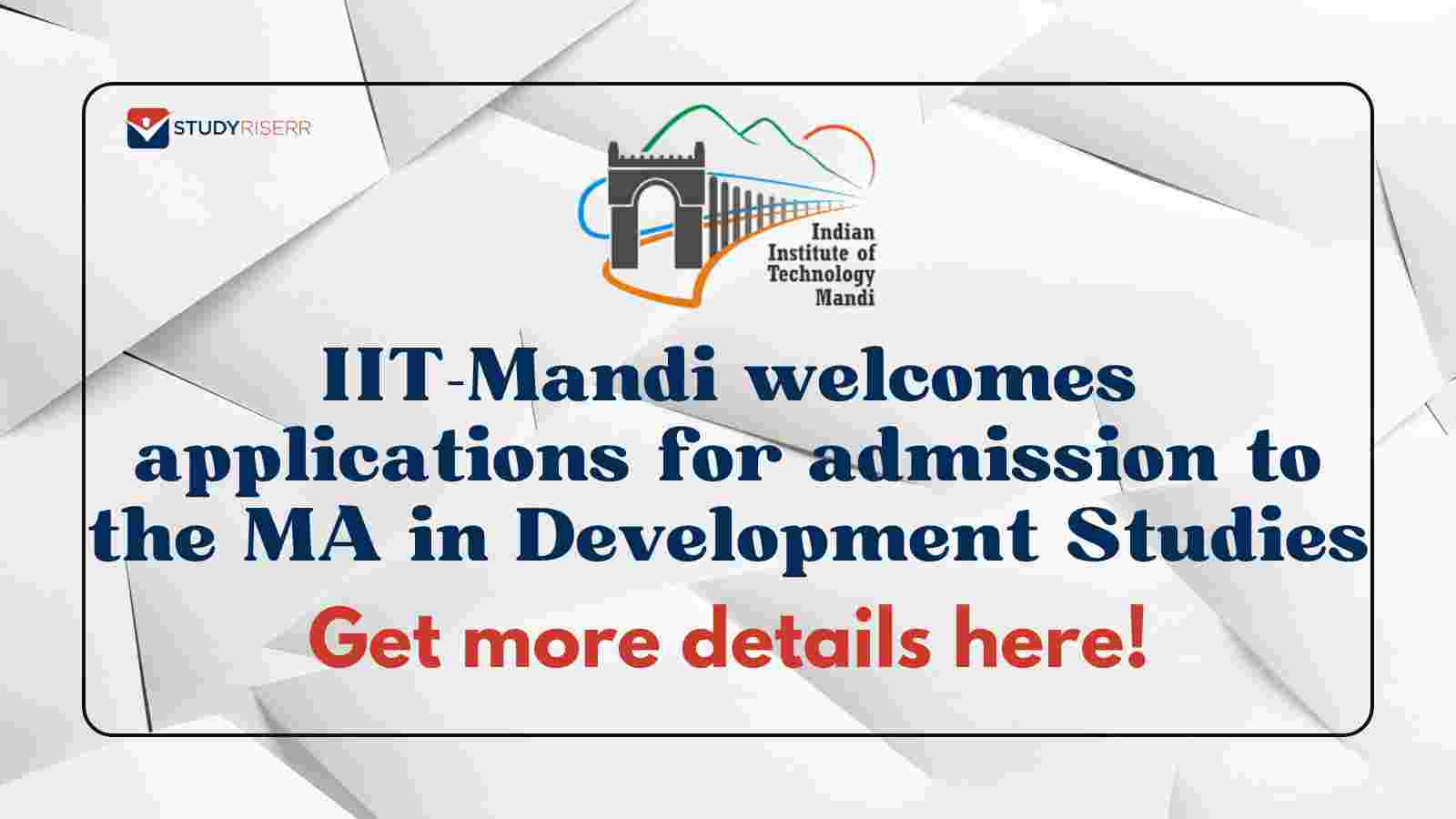 IIT-Mandi welcomes applications for admission to the MA in Development Studies