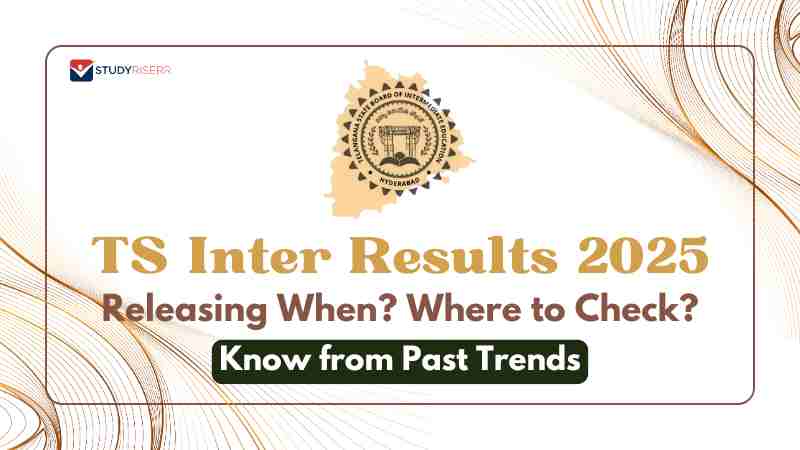 TS Inter Results 2025 Releasing When? Where to Check? Know from Past Trends
