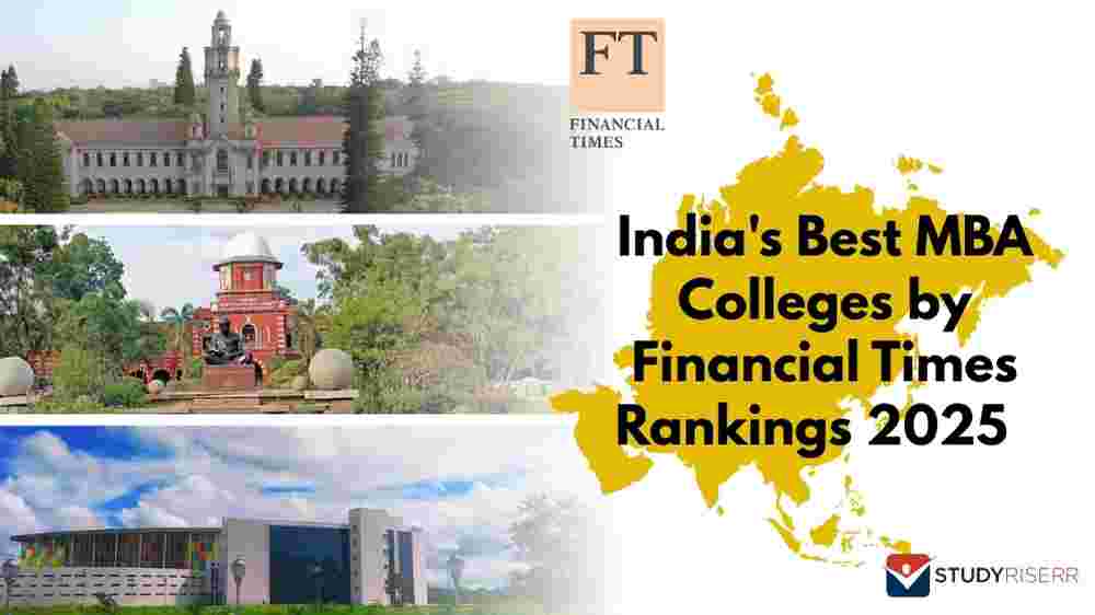 India's Best MBA Colleges by Financial Times Rankings 2025: Get Details Here