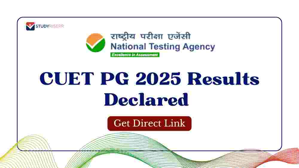 CUET PG 2025 Results Declared at exams.nta.ac.in/CUET-PG; Get Direct Link