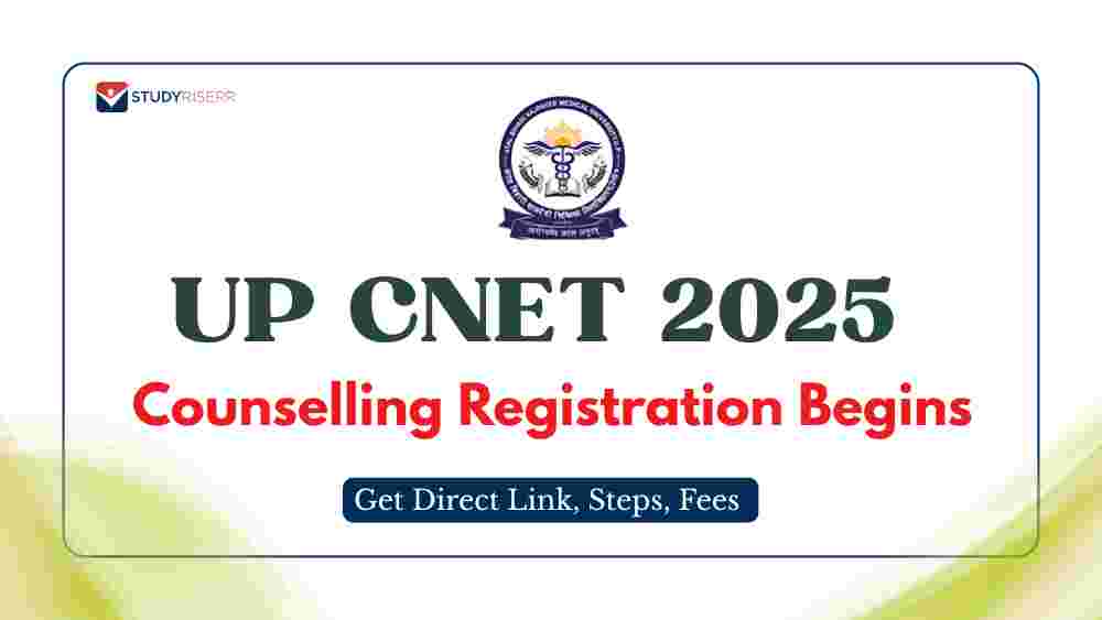 UP CNET 2025 Counselling Registration Begins at abvmuup.edu.in; Get Direct Link, Steps, Fees