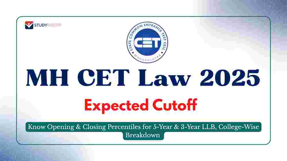MH CET Law 2025 Cutoff Expected: Opening & Closing Percentiles for 5-Year & 3-Year LLB, College-Wise Breakdown