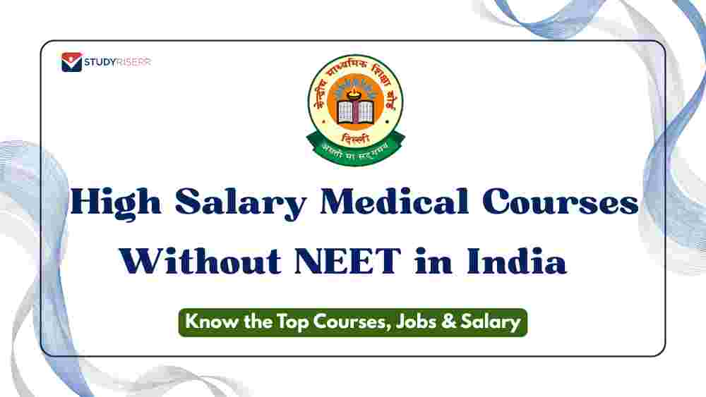 High Salary Medical Courses Without NEET in India: Top Courses, Jobs & Salary Insights
