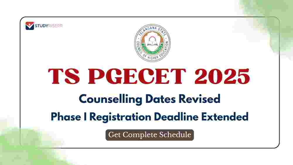 TS PGECET 2025 Counselling Dates Revised: Phase I Registration Deadline Extended till August 18; Get Complete Schedule