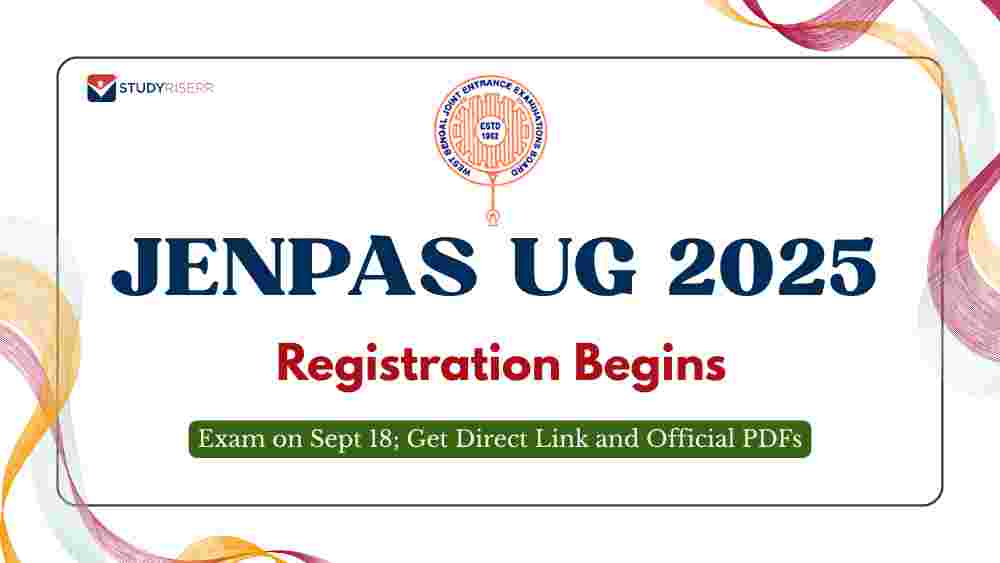 JENPAS UG 2025 Registration Begins Today @wbjeeb.nic.in: Exam on Sept 18; Get Direct Link and Official PDFs
