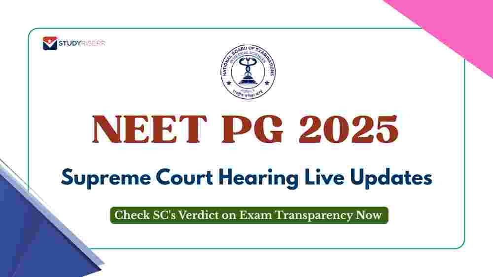 NEET PG 2025 Supreme Court Hearing Live Updates: Check SC's Verdict on Exam Transparency Now