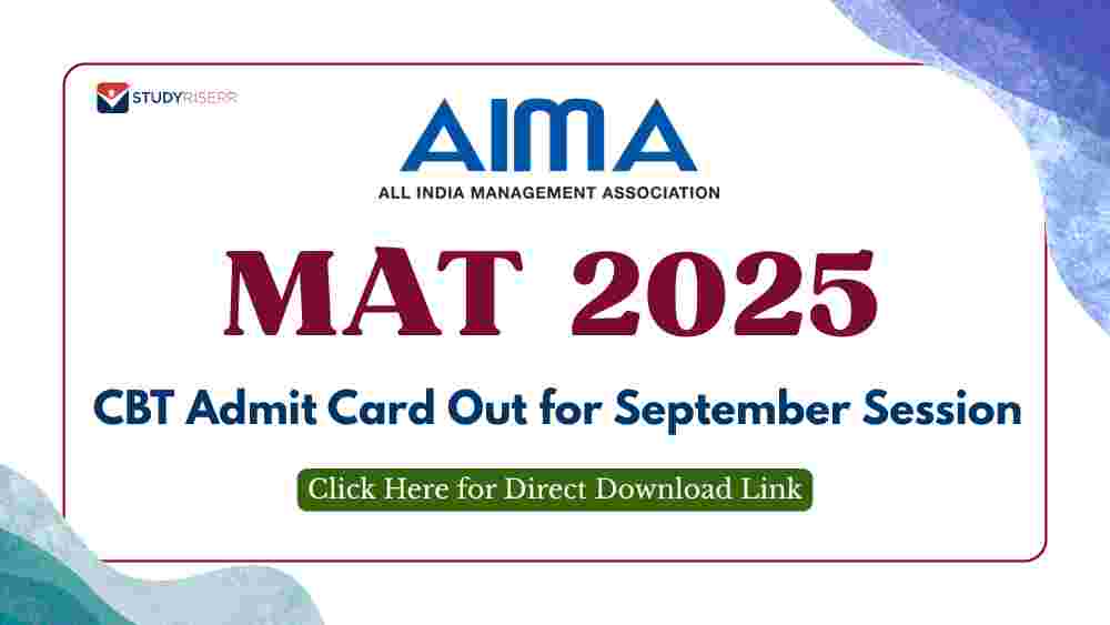 MAT 2025 CBT Admit Card Out for September Session: Click Here for Direct Download Link