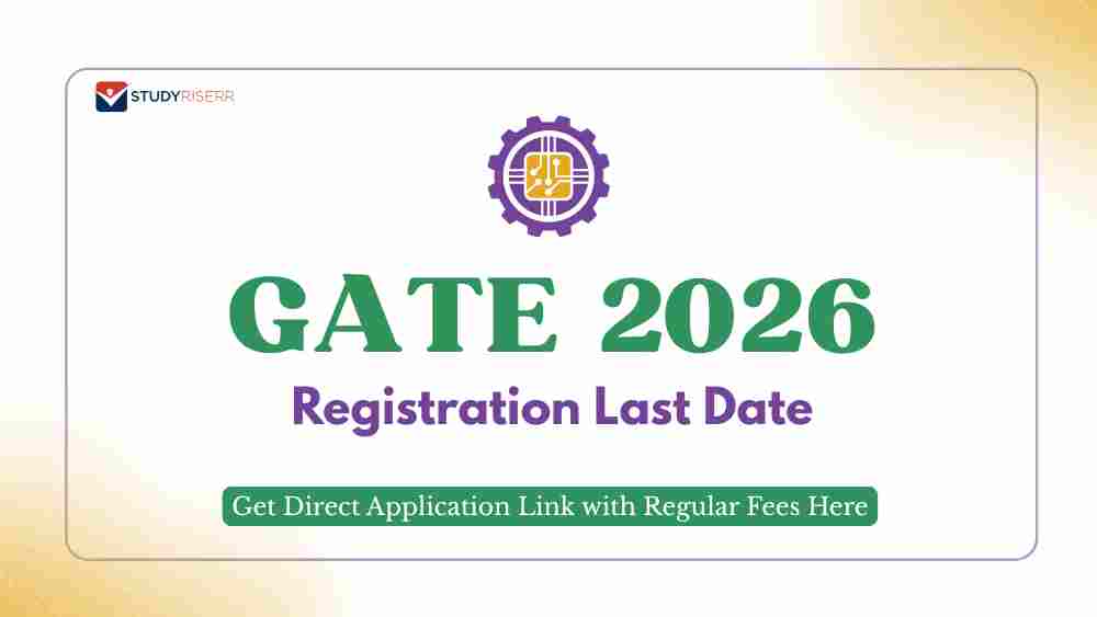 GATE Registration 2026 Last Date Today: Get Direct Application Link with Regular Fees Here