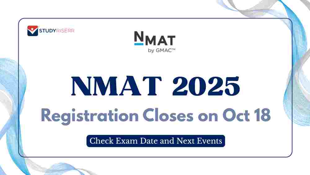 NMAT 2025: Registration Closes on Oct 18; Check Exam Date and Next Events
