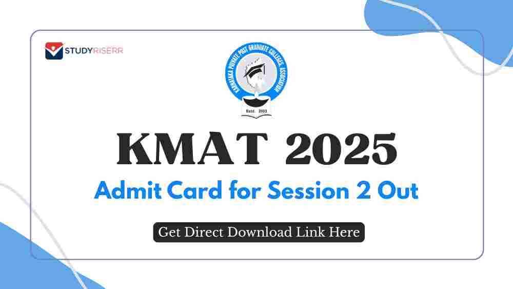 KMAT 2025 Admit Card for Session 2 Out: Get Direct Download Link Here
