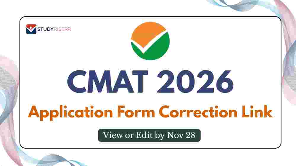 CMAT 2026 Application Form Correction Link Active: Review or Edit by Today (Nov 28)
