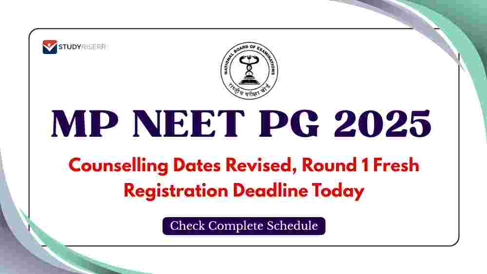 MP NEET PG 2025 Counselling Dates Revised: Round 1 Fresh Registration Deadline Today; Check Complete Schedule