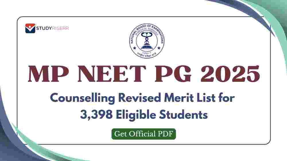 MP NEET PG 2025 Counselling Revised Merit List Released for 3,398 Eligible Students: Get Official PDF