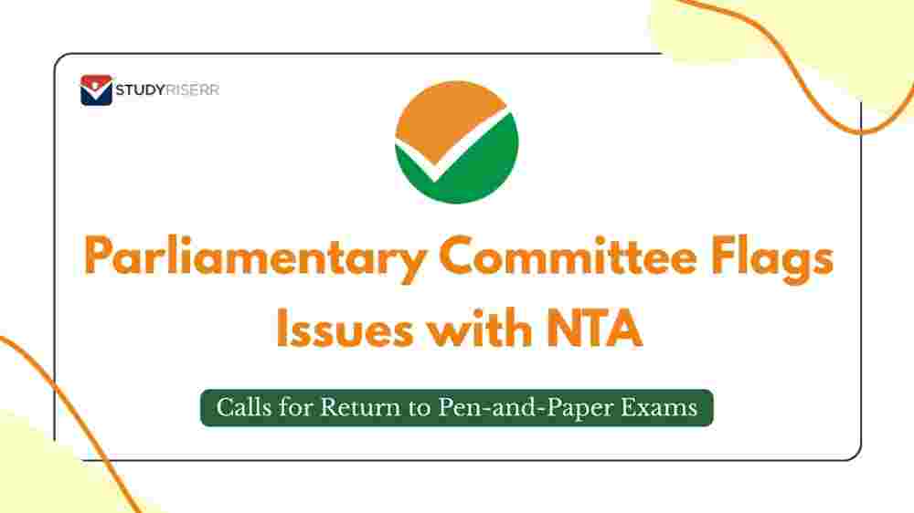 Parliamentary Committee Flags Issues with NTA: Calls for Return to Pen-and-Paper Exams