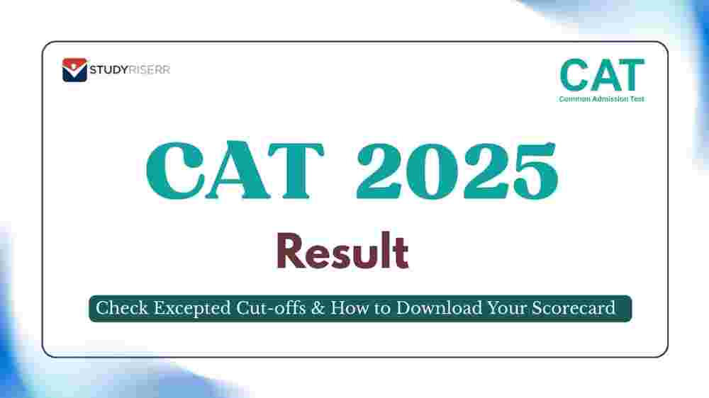 CAT 2025 Result: 12 Toppers Secure 100 %ile; Scorecards & IIM/Non-IIM Cutoffs Live