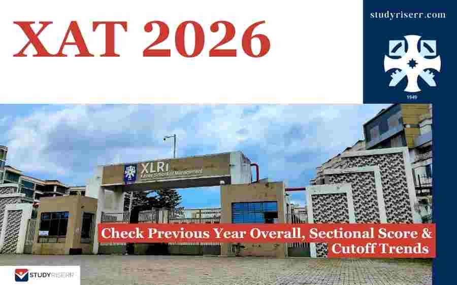 XAT 2026: Check Previous Year Overall, Sectional Score & Cutoff Trends