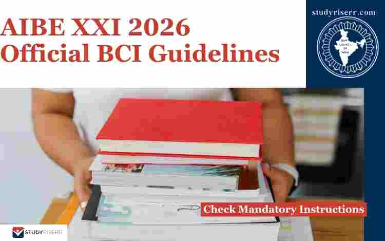 AIBE XXI 2026: Official BCI Guidelines Released; Check Mandatory Instructions for the June 7 Bar Examination
