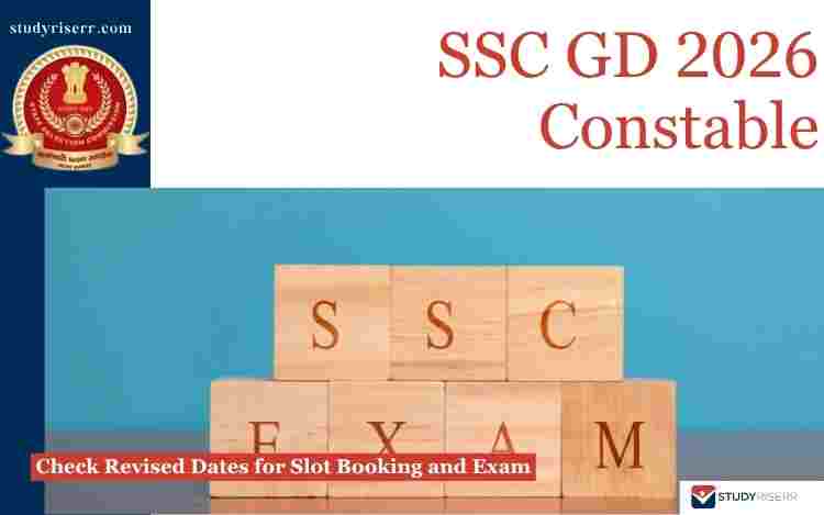 SSC GD Constable 2026: Check Revised Dates for Slot Booking and Exam