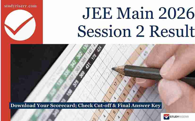 JEE Main 2026 Session 2 Result Out: Download Your Scorecard; Check Cut-off & Final Answer Key