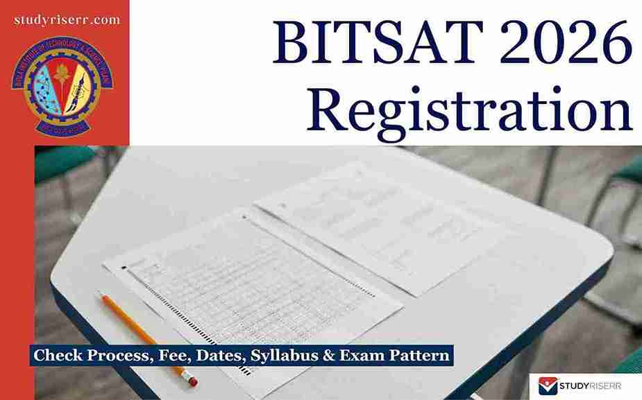 BITSAT 2026: Session 2 Registration Last Date May 5; Check Syllabus & Exam Pattern
