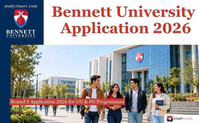 Bennett University Round 5 Application 2026 for UG & PG Programmes: Apply by July 20