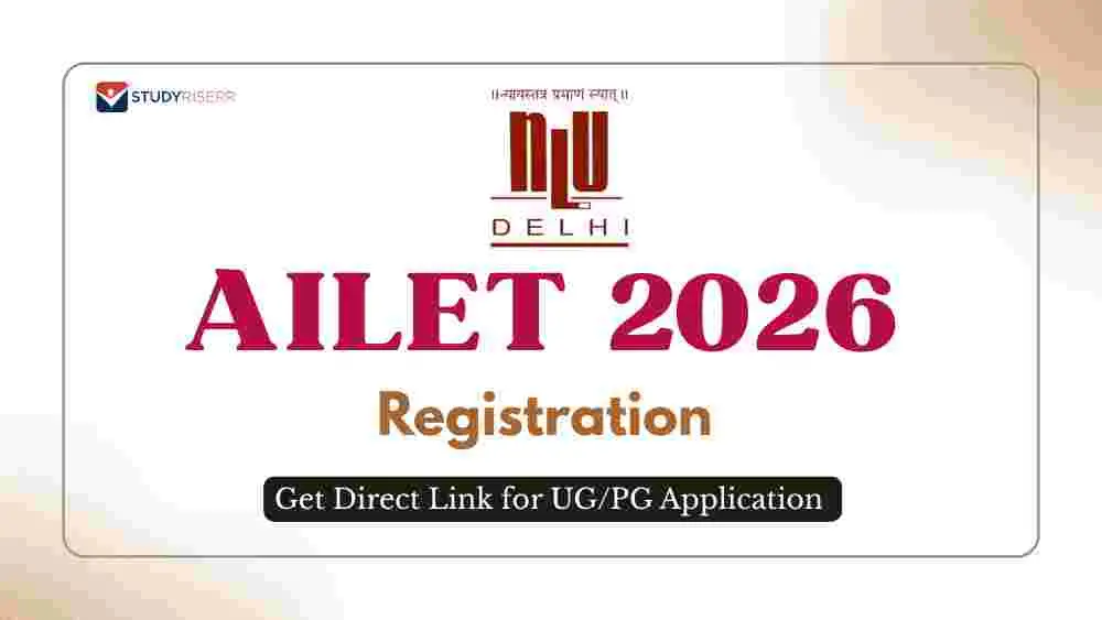 AILET 2026 Registration Starts @nationallawuniversitydelhi.in; Get ...
