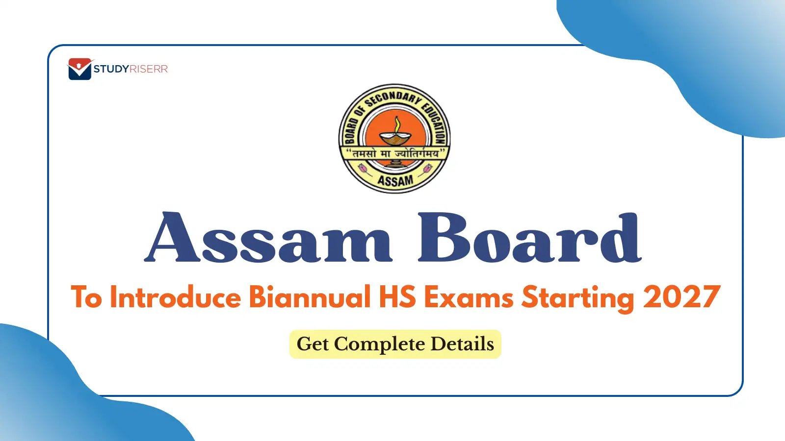 assam-board-to-introduce-biannual-hs-exams